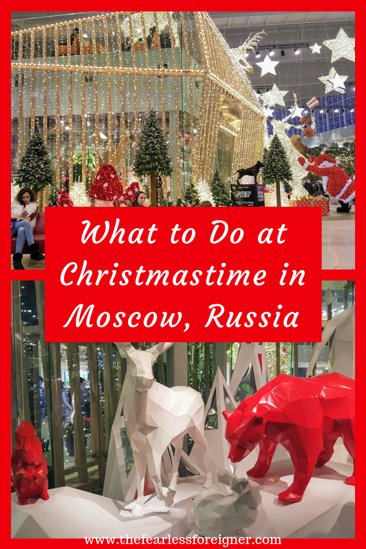 What to Do at Christmastime in Moscow, Russia