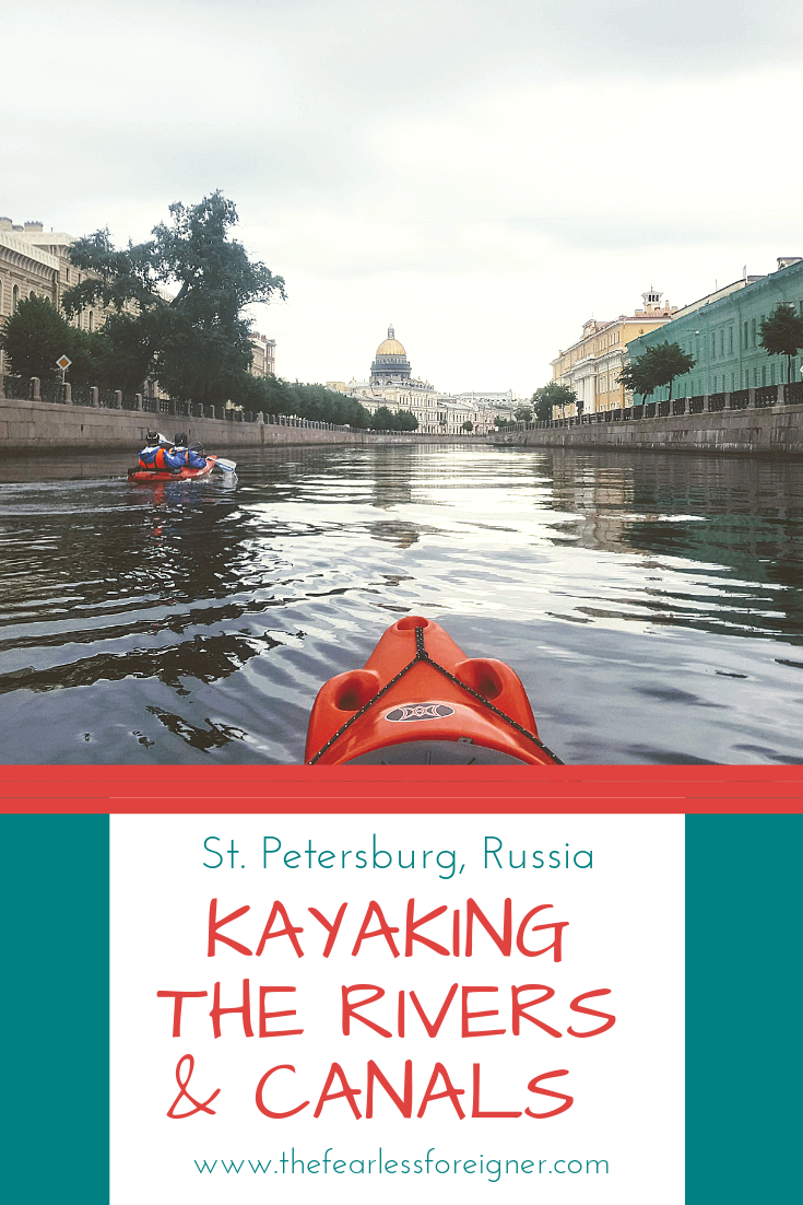 Kayaking the Canals & Rivers of St. Petersburg