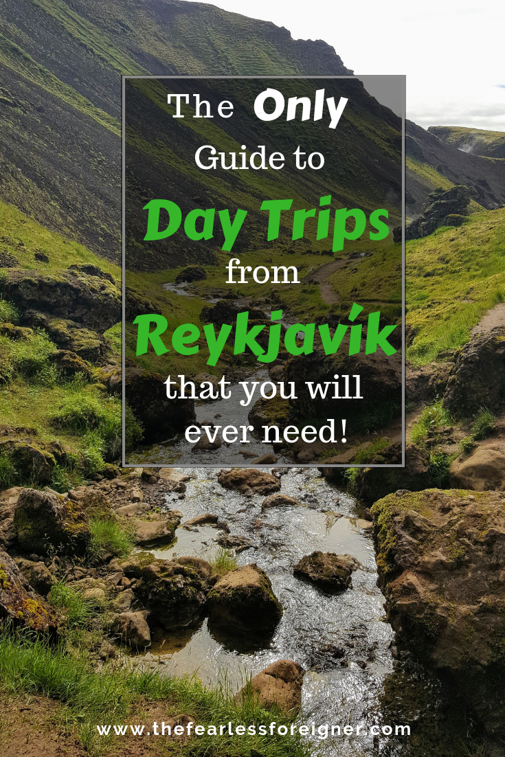 The Only Guide to Day Trips from Reykjavík, Iceland that you will ever need