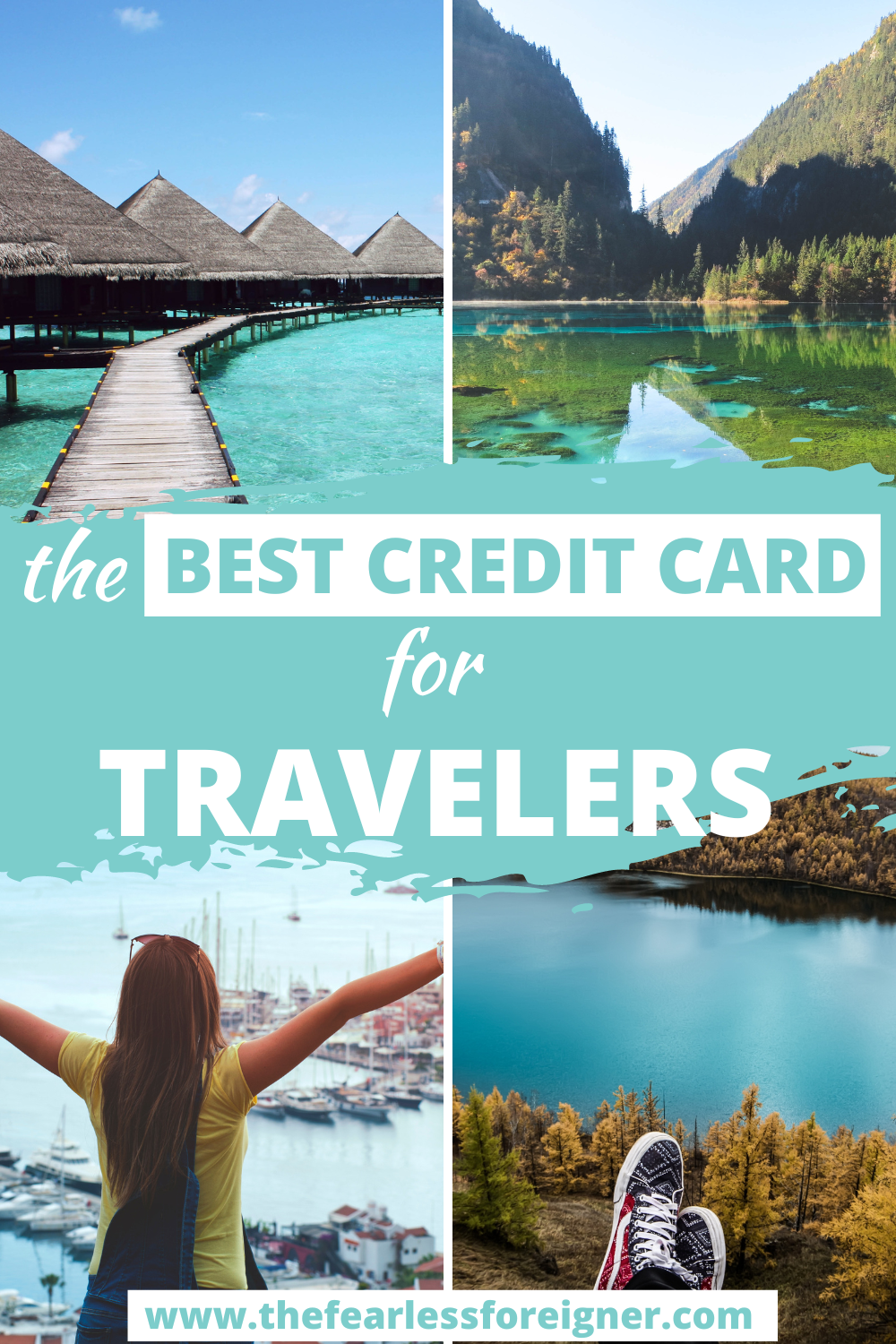 The Best Credit Card for Travelers