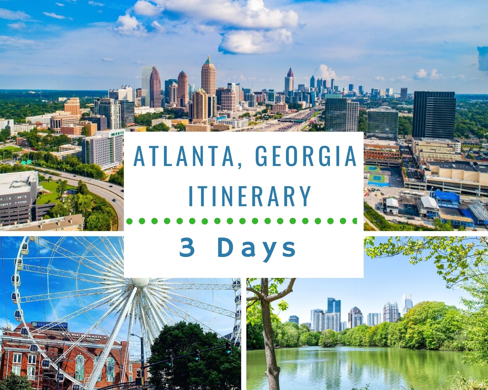 Atlanta Itinerary Guide