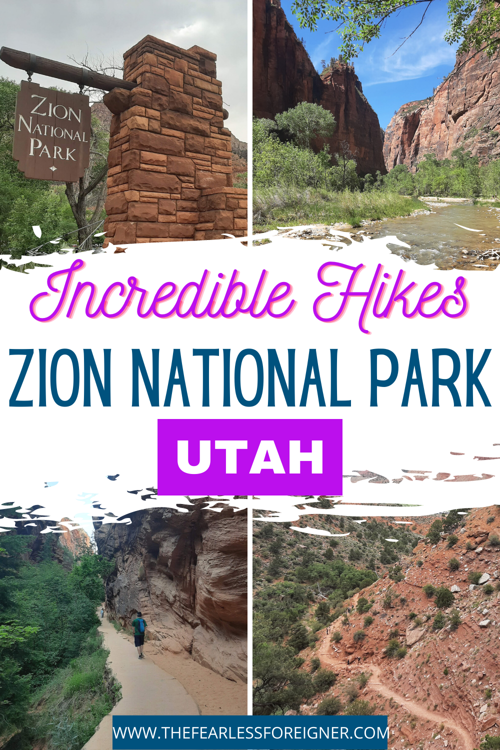 Incredible Hikes Zion National Park