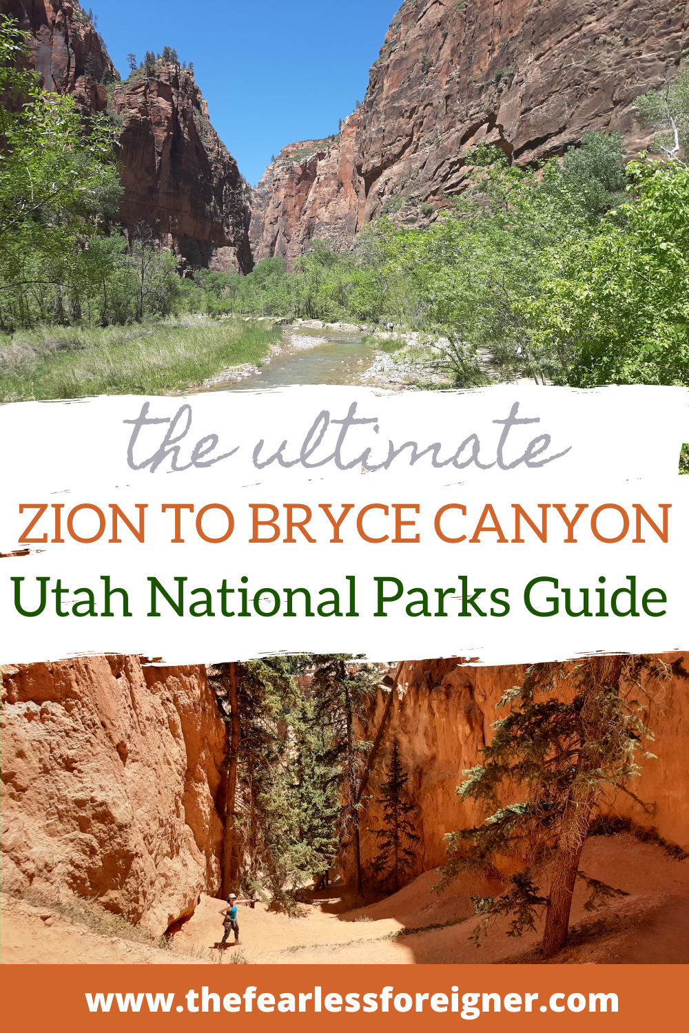The Ultimate Zion to Bryce Canyon Guide
