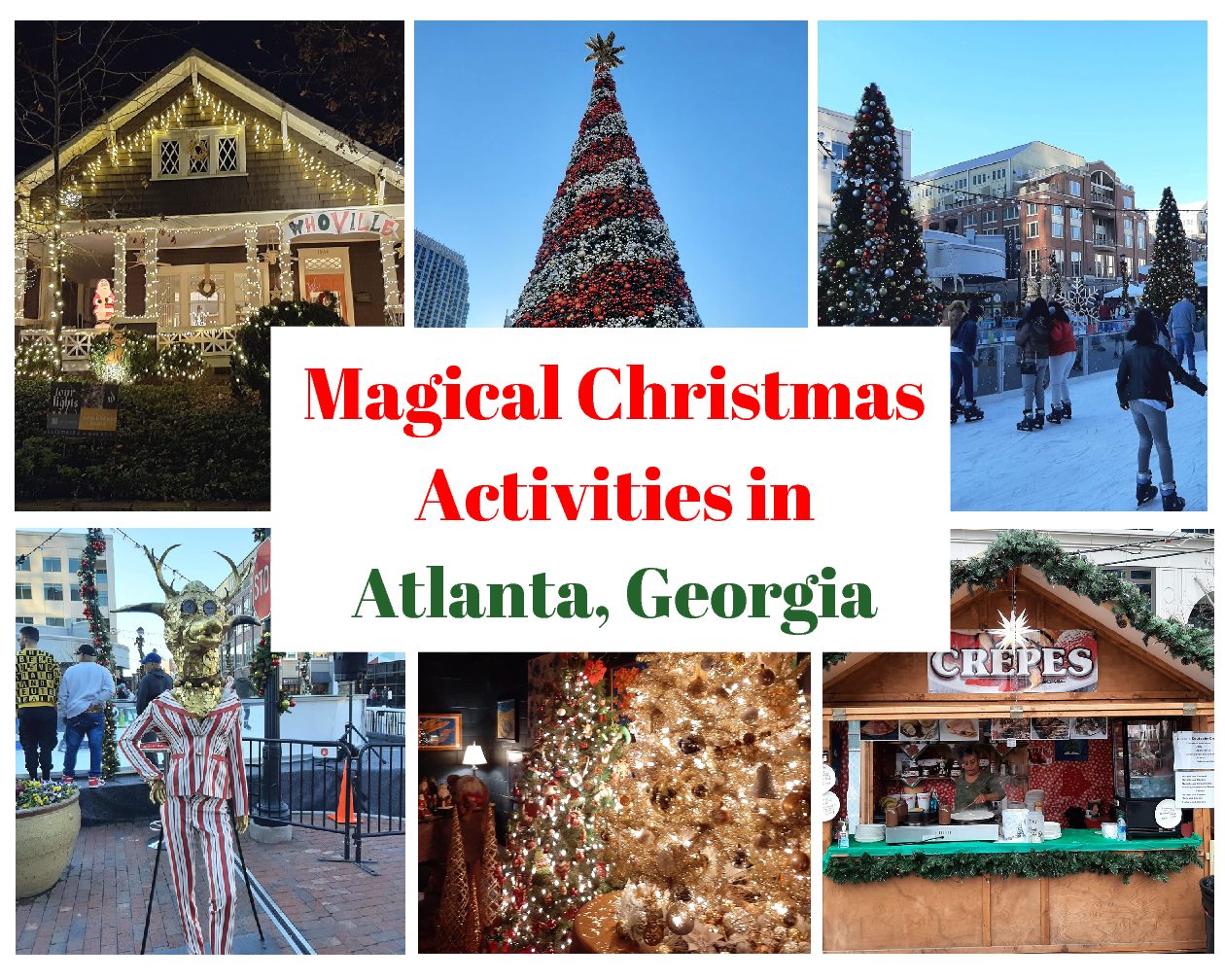 The Most Magical Christmas Activities in Atlanta - The Fearless Foreigner