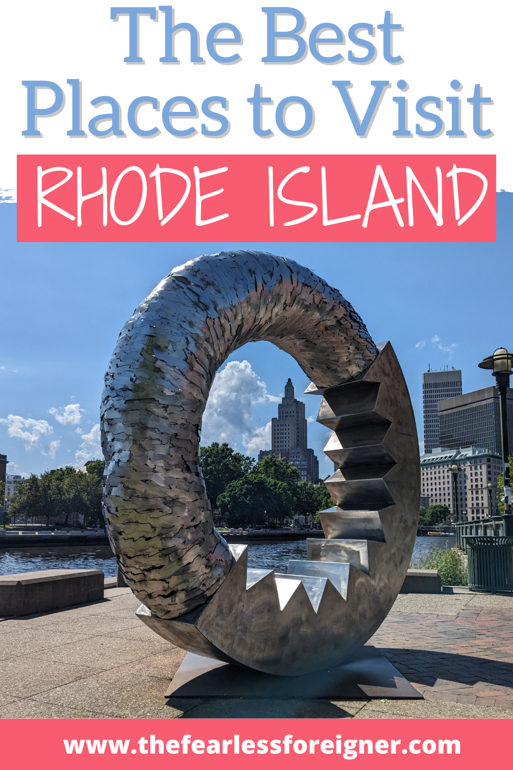 The Best Places to Visit in Rhode Island